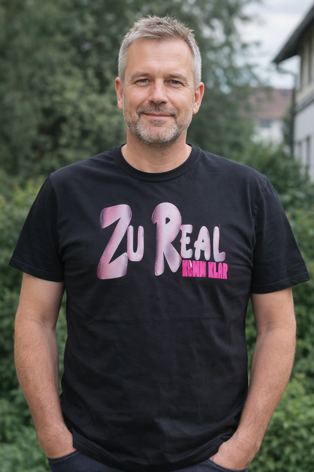 Shirt "Zu Real - komm klar"