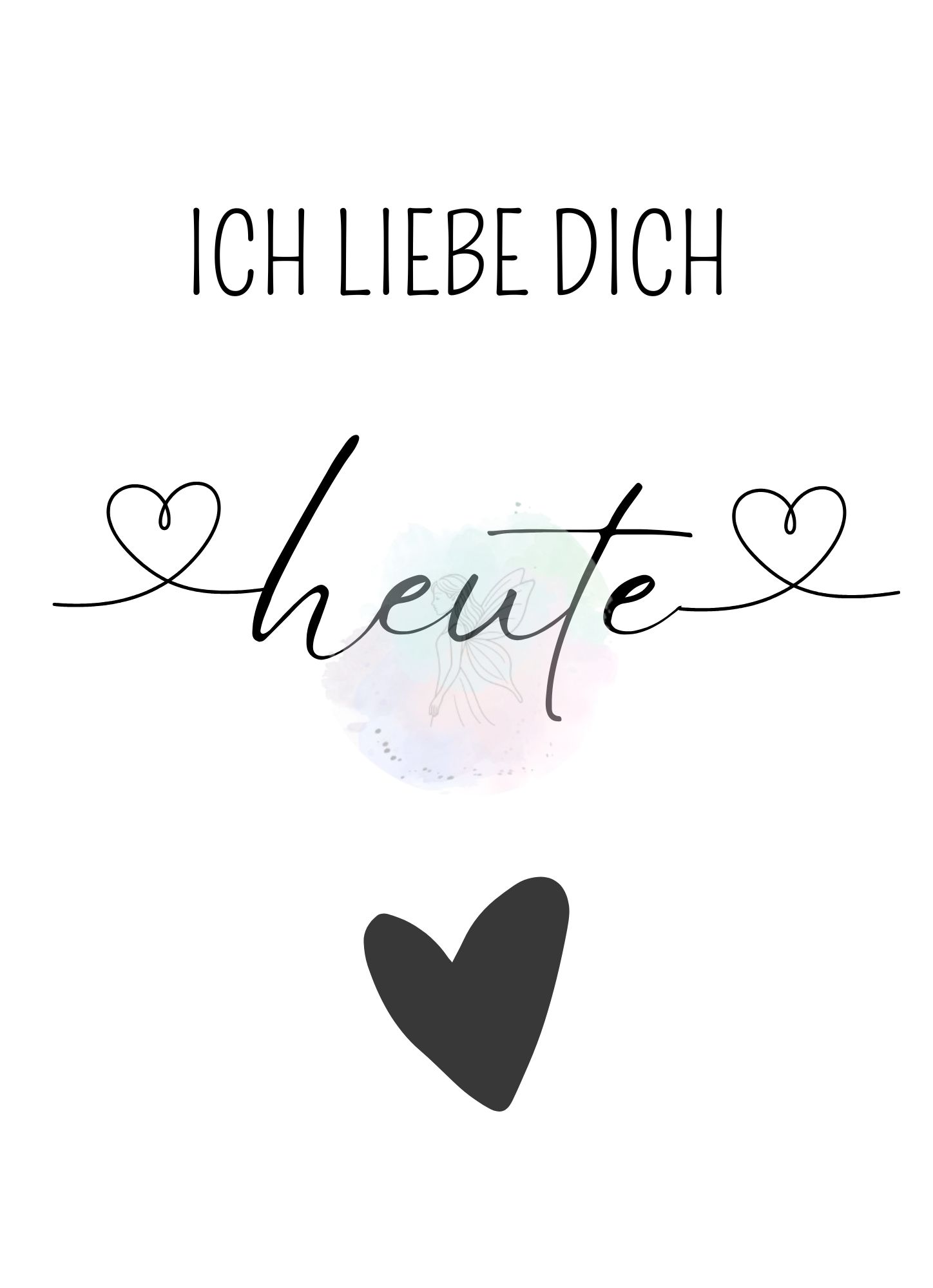 Ich Liebe Dich - Digital Datei A4/A3